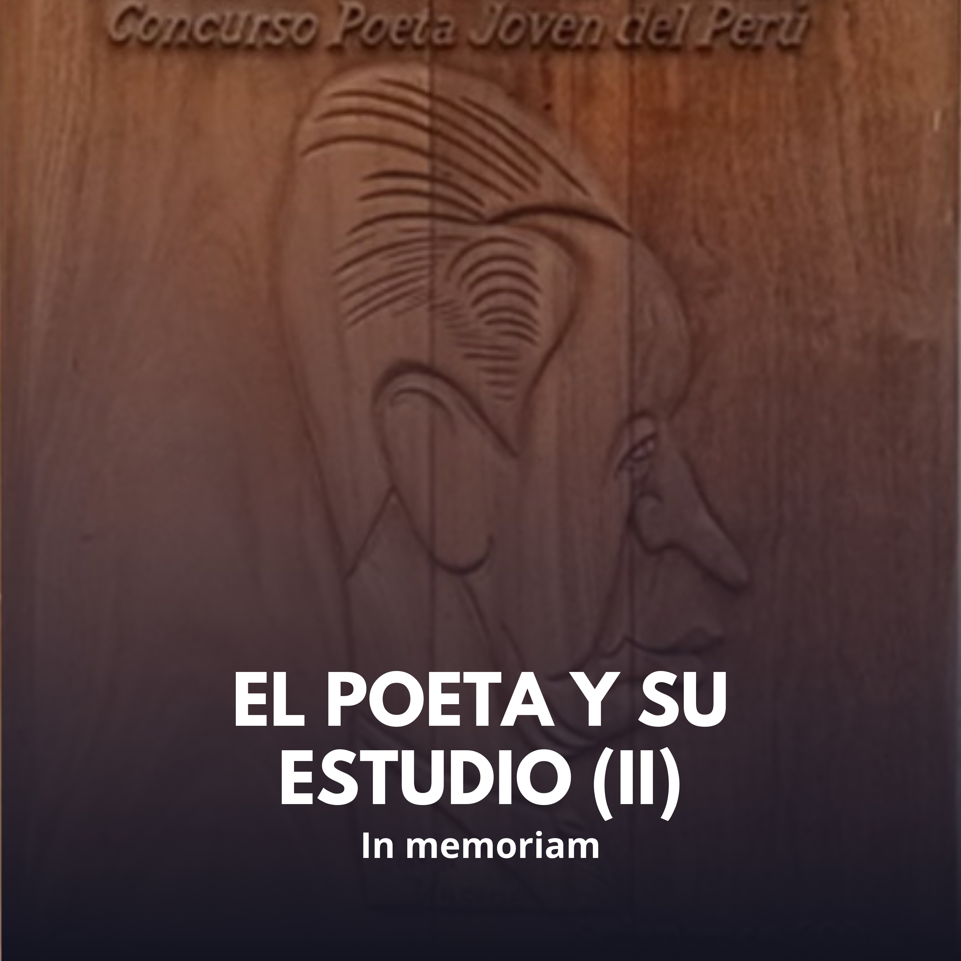 El poeta y su estudio (II)